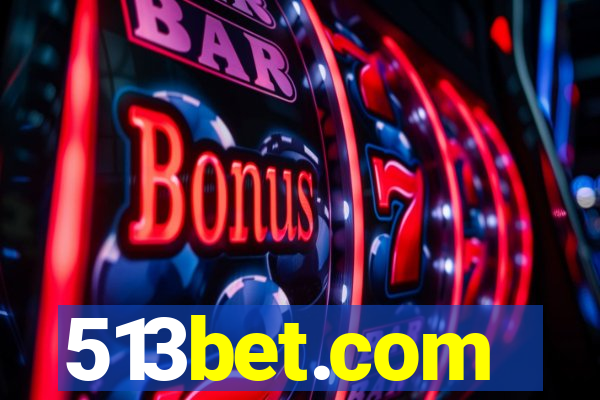 513bet.com