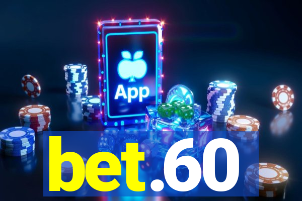 bet.60