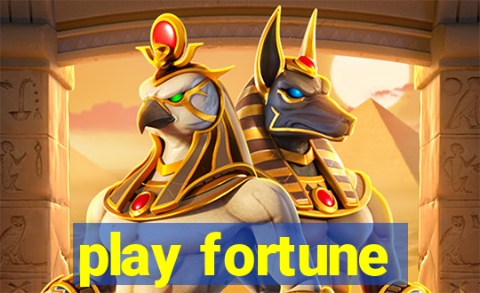 play fortune