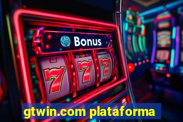 gtwin.com plataforma