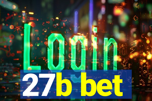 27b bet