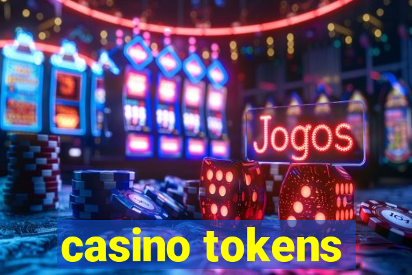 casino tokens