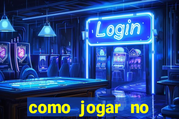 como jogar no brasil sports