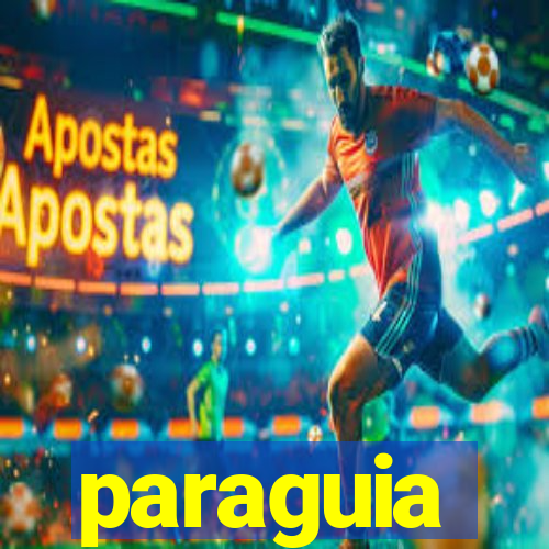 paraguia