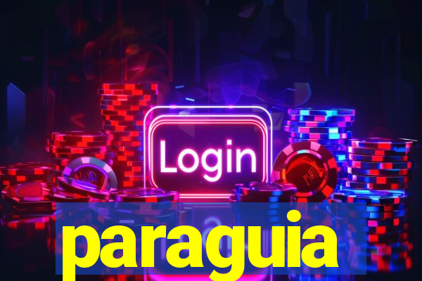 paraguia