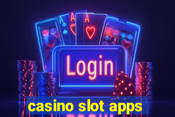 casino slot apps