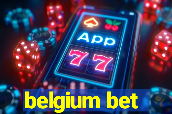 belgium bet