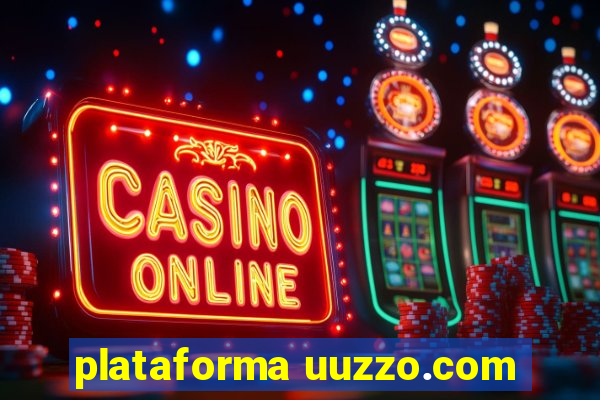 plataforma uuzzo.com