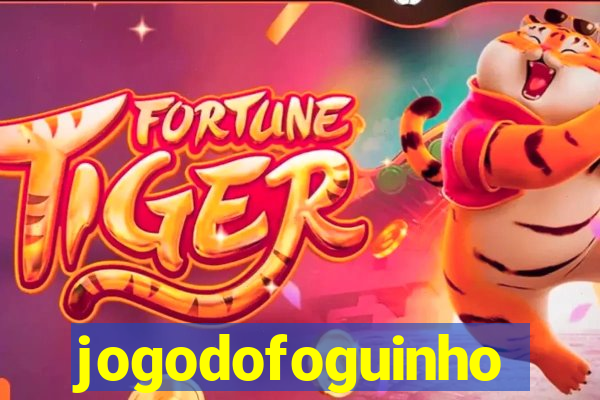 jogodofoguinho