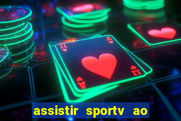 assistir sportv ao vivo futemax