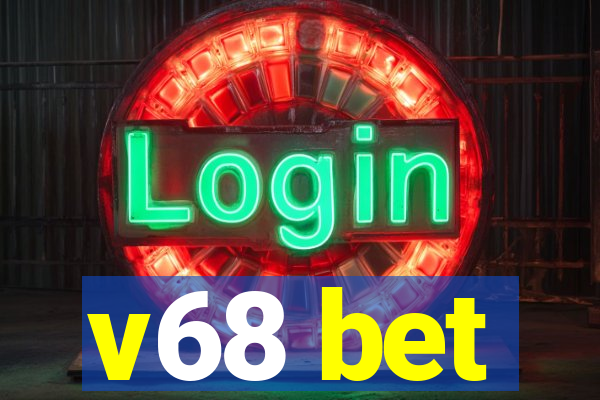 v68 bet