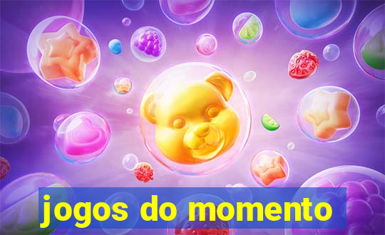 jogos do momento