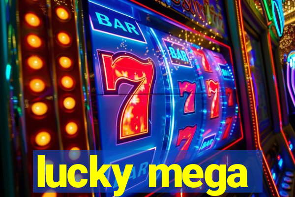 lucky mega