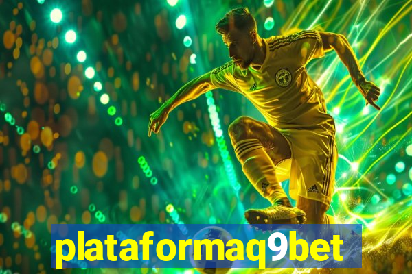 plataformaq9bet