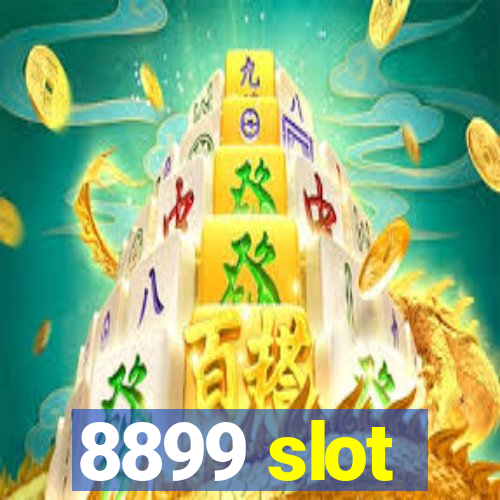 8899 slot