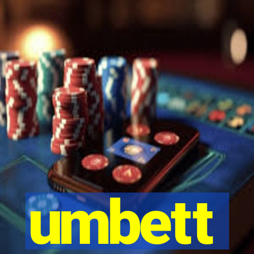 umbett