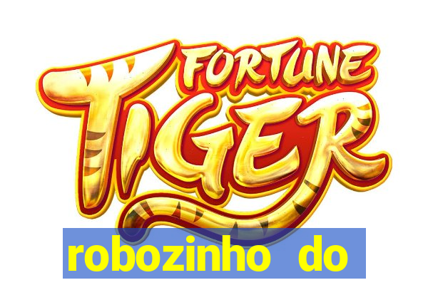 robozinho do fortune tiger