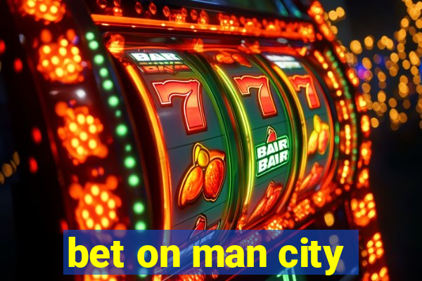 bet on man city