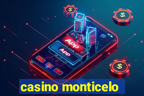 casino monticelo