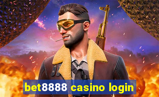 bet8888 casino login