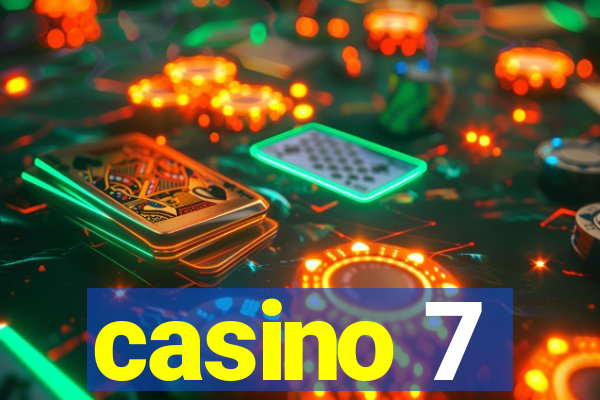 casino 7