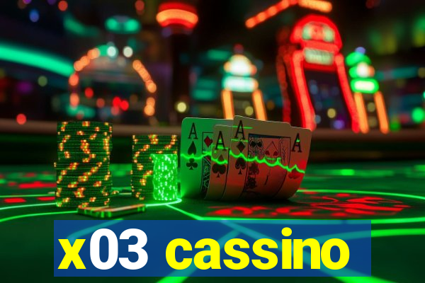 x03 cassino