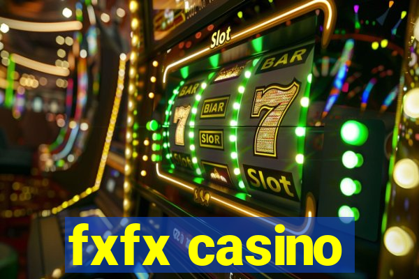 fxfx casino