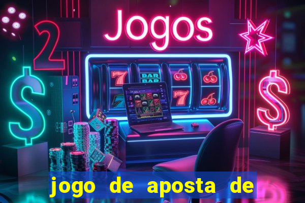 jogo de aposta de r$ 5