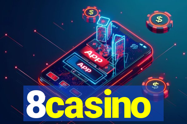 8casino