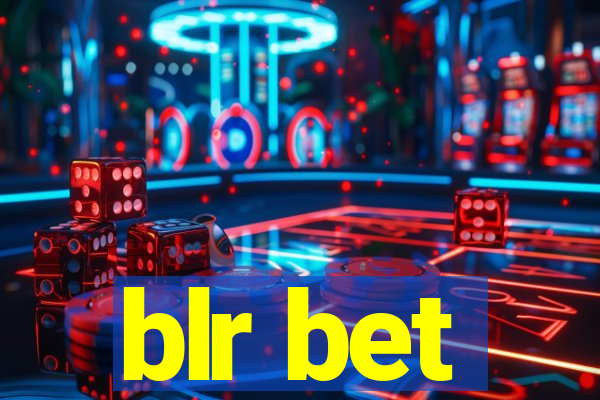 blr bet