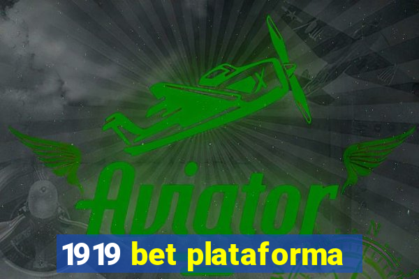 1919 bet plataforma