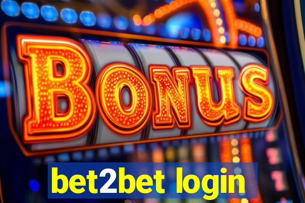 bet2bet login