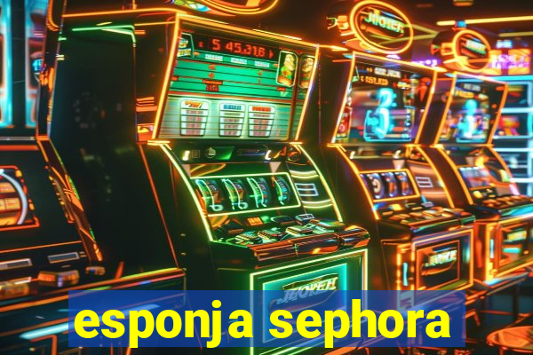 esponja sephora