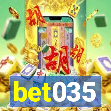 bet035