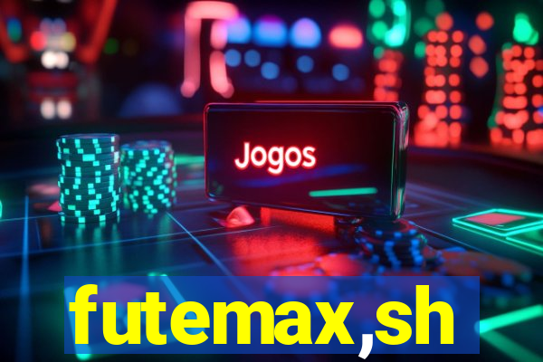 futemax,sh