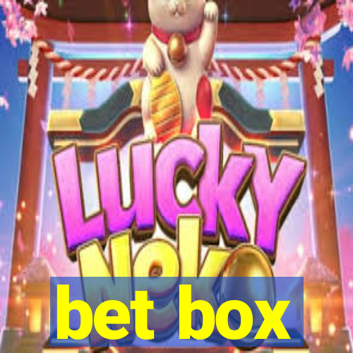 bet box