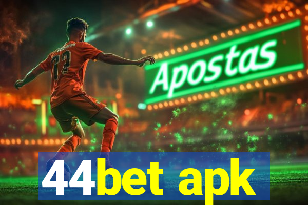 44bet apk