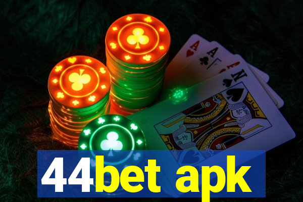 44bet apk