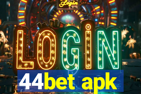 44bet apk