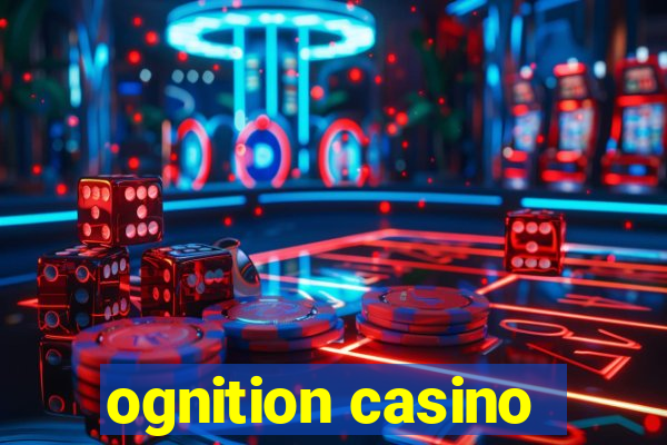 ognition casino