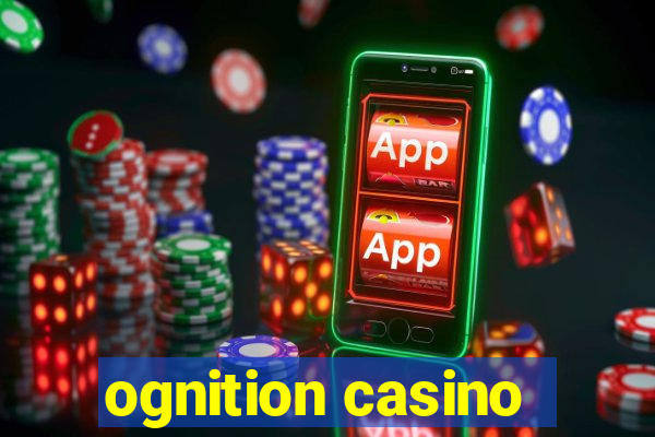 ognition casino