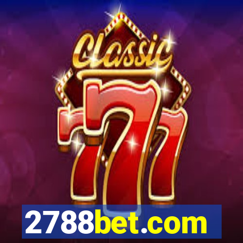 2788bet.com