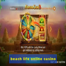 beach life online casino