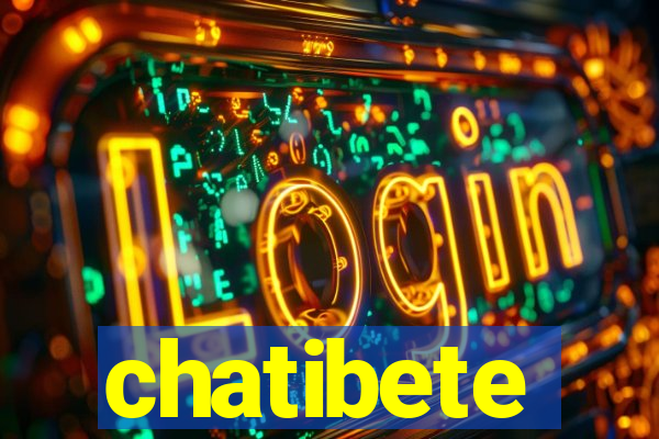 chatibete