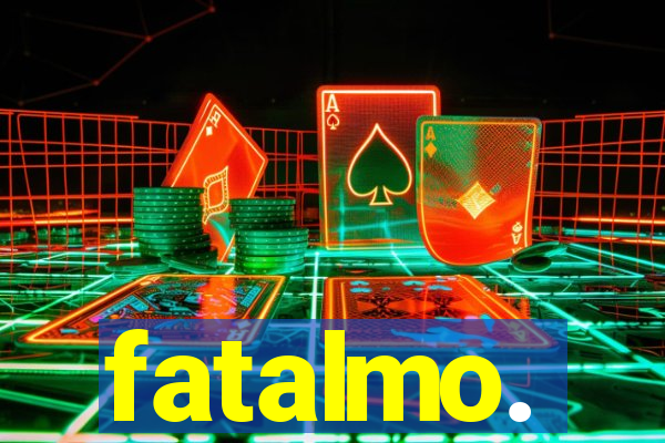 fatalmo.