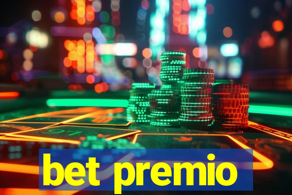 bet premio