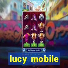 lucy mobile