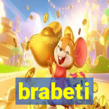 brabeti