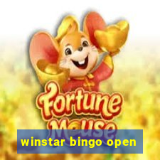 winstar bingo open