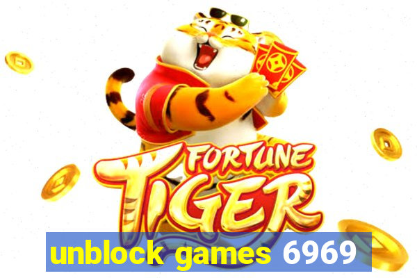 unblock games 6969